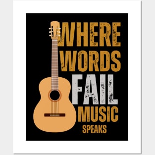 Where Words Fail Music Speaks Posters and Art